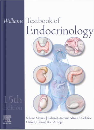 Williams Textbook of Endocrinology, 15th Edition