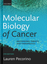 Molecular Biology of Cancer: Mechanisms, Targets, and Therapeutics, 4th Edition