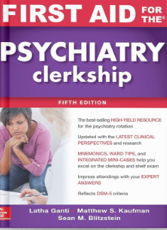 First Aid for the Psychiatry Clerkship