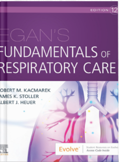 Egan's Fundamentals of Respiratory Care