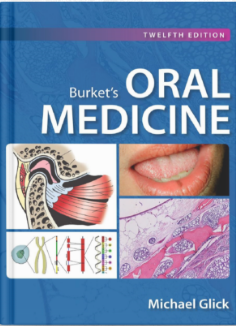 Burket's Oral Medicine: Diagnosis and Treatment