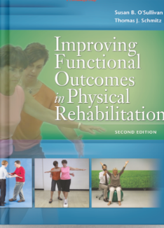 Improving Functional Outcomes in Physical Rehabilitation